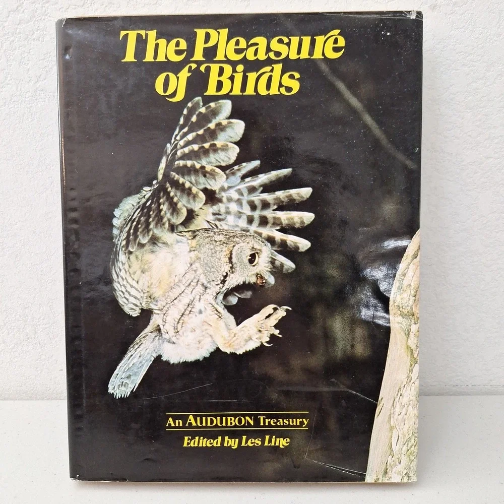 The Pleasure of Birds, An Audubon Treasury, Les Line, 1975 1st Ed Hardback